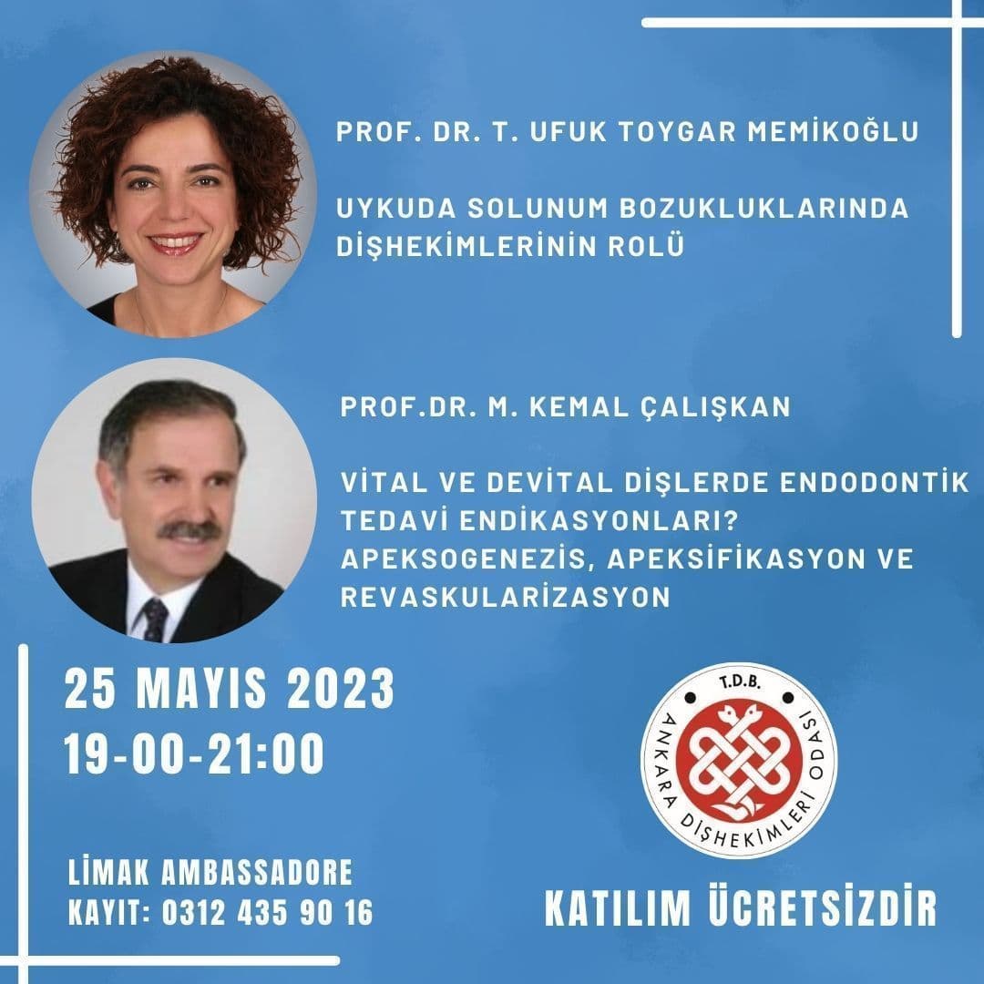 “25 Mayıs 2023 - “Uykuda solunum bozukluklarında dişhekimlerinin rolü”& “Vital ve devital dişlerde endodontik tedavi endikasyonları? Apeksogenezis, apeksifikasyon ve revaskularizasyon” başlıklı konferansımız” görseli