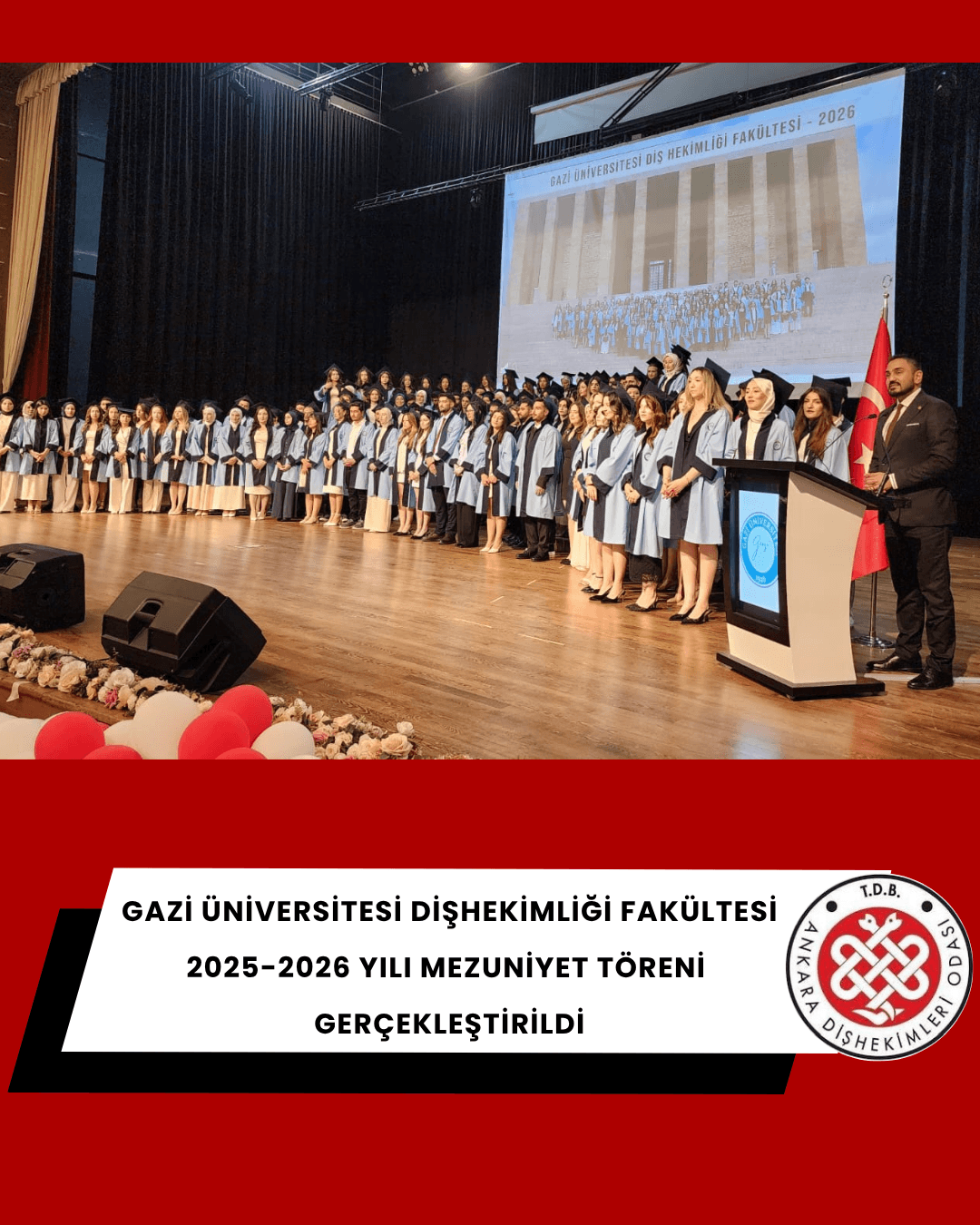“Gazi üniversitesi dişhekimliği fakültesi 2025–2026 eğitim-öğretim yılı mezuniyet töreni gerçekleştirldi” görseli