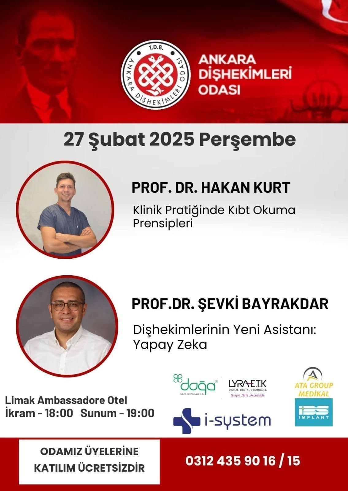 “"Klinik pratiğinde kıbt okuma prensipleri” & “Dişhekimlerinin yeni asistanı: Yapay zeka” başlıklı konferans” görseli