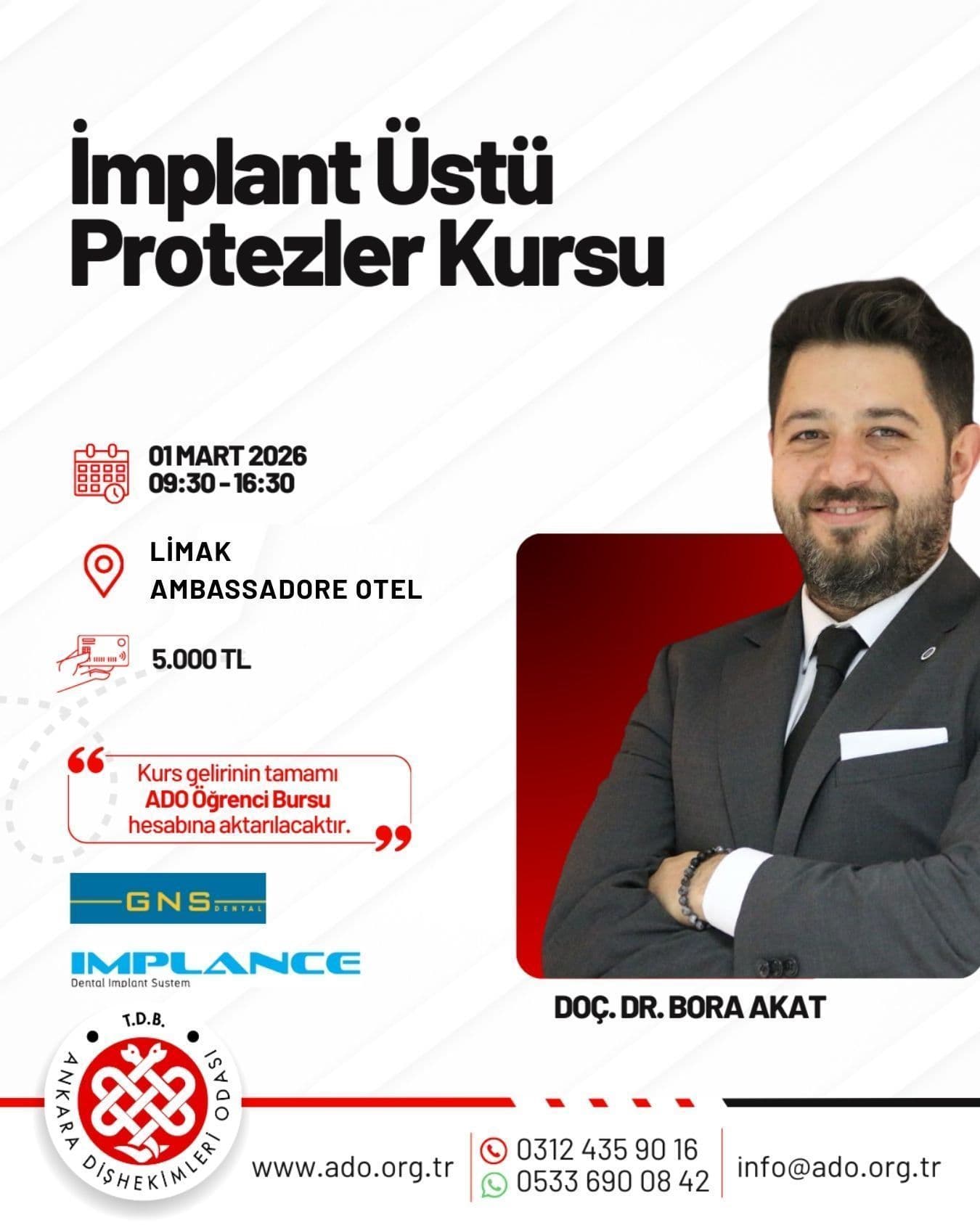 “01 Mart 2026 - Doç. Dr. Bora Akat ile implant üstü protezler kursu” görseli