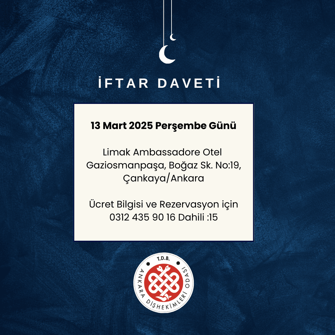 “Ankara dişhekimleri odası iftar daveti” görseli
