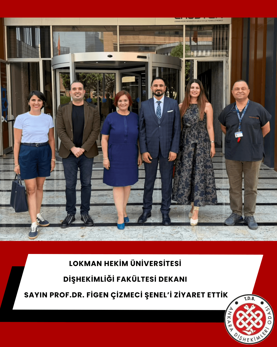 “Lokman hekim üniversitesi dişhekimliği fakültesi dekanı sayın Prof.Dr. Figen Çizmeci Şenel’i ziyaret ettik” görseli