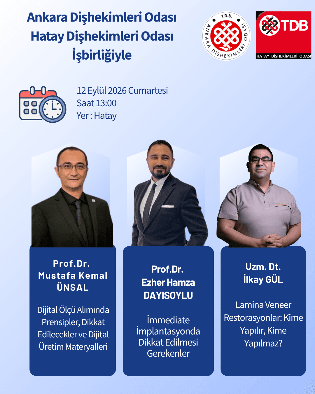 “Ankara dişhekimleri odası ve hatay dişhekimleri odası işbirliğiyle bilimsel etkinlik” görseli