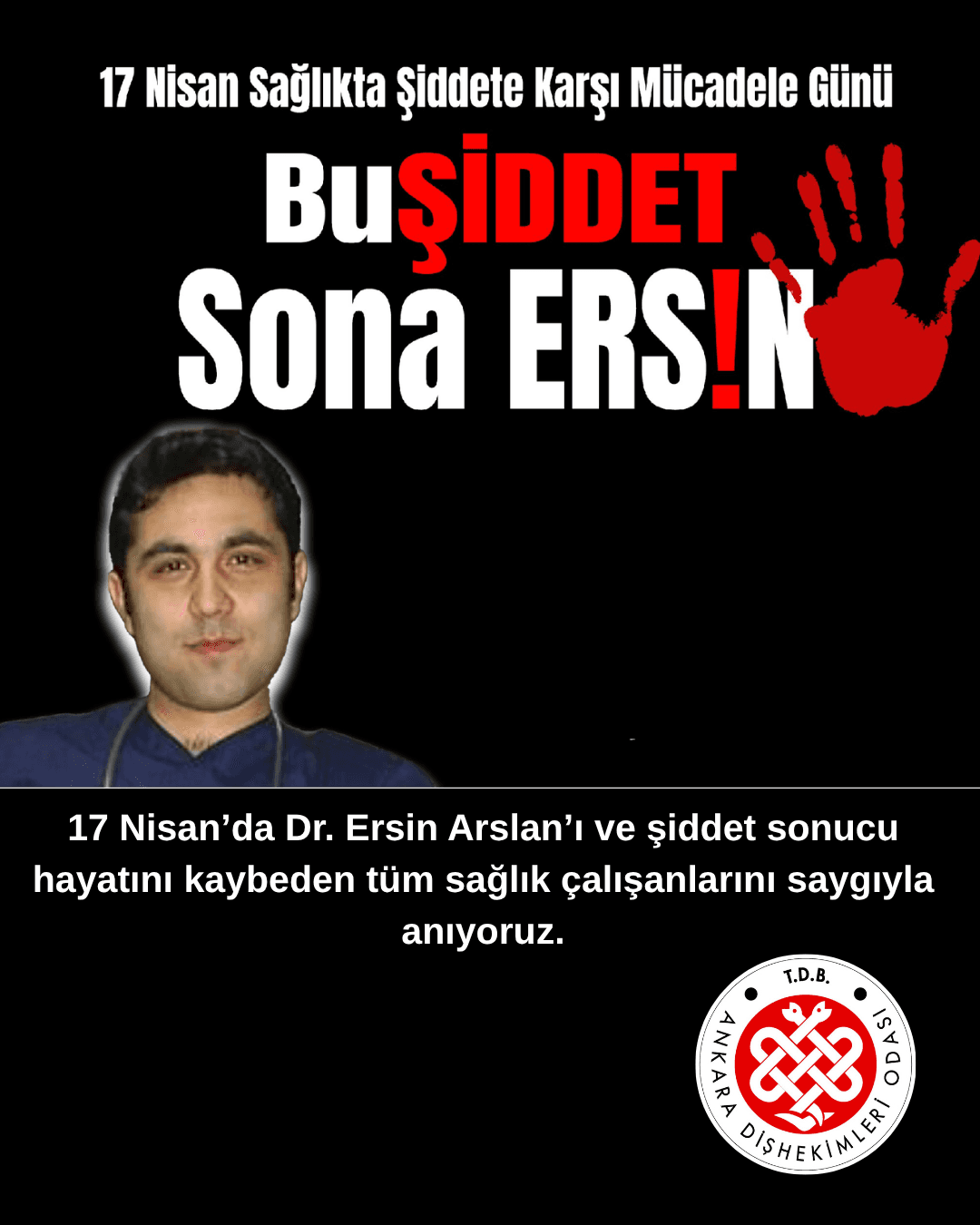 “Sağlıkta Şiddet Sona ERSİN! 17.04.2026” görseli