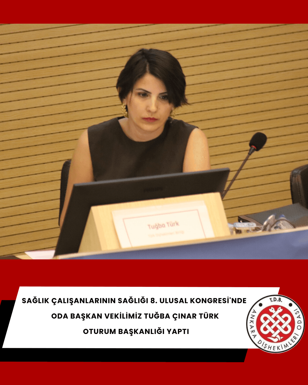 “Sağlık çalışanlarının sağlığı 8. ulusal Kongresi'nde oda başkan vekilimiz tuğba çınar türk oturum başkanlığı yaptı” görseli