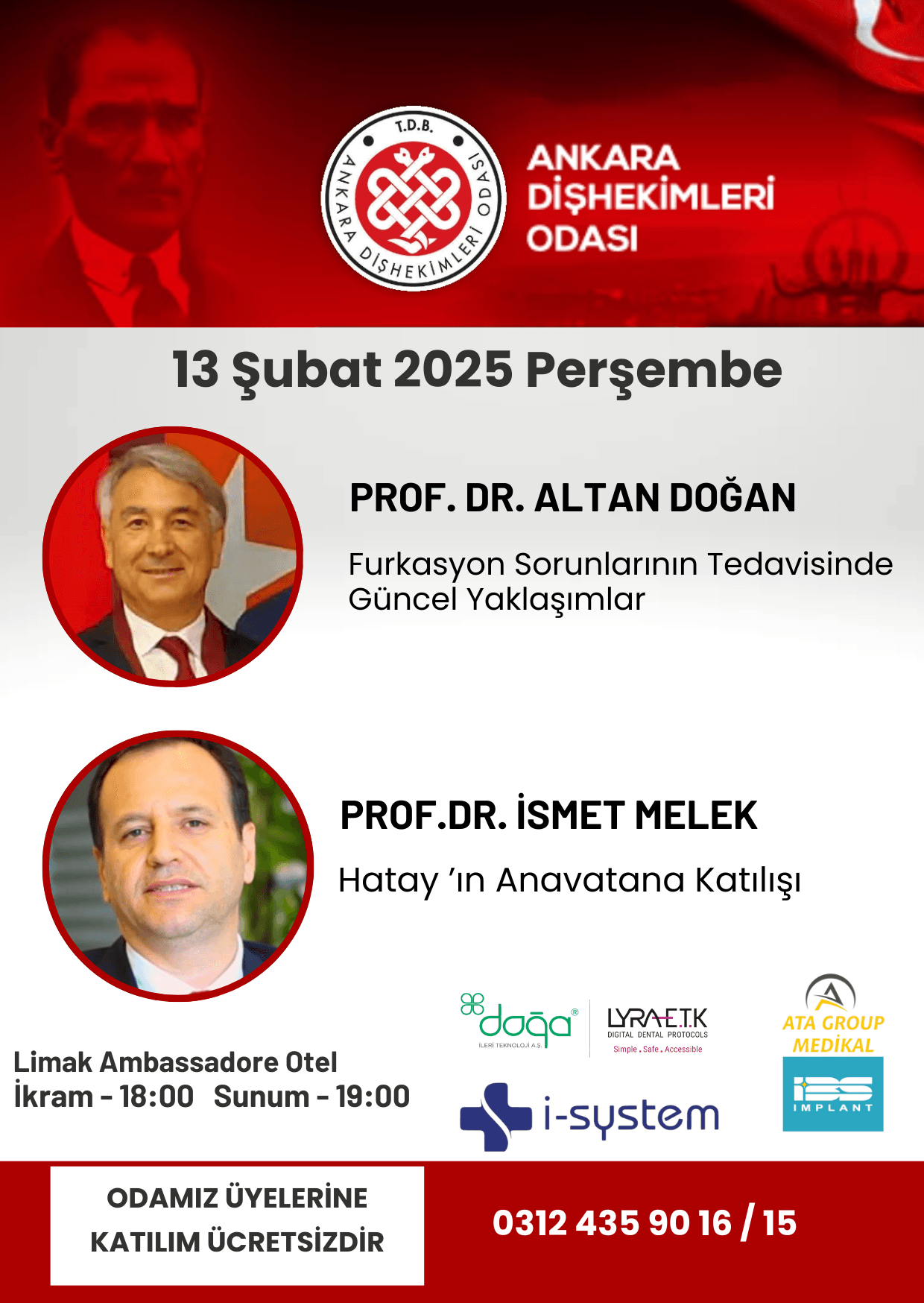 “13 Şubat 2025 tarihli seminer Prof.Dr. Altan Doğan ve Prof.Dr. İsmet Melek” görseli