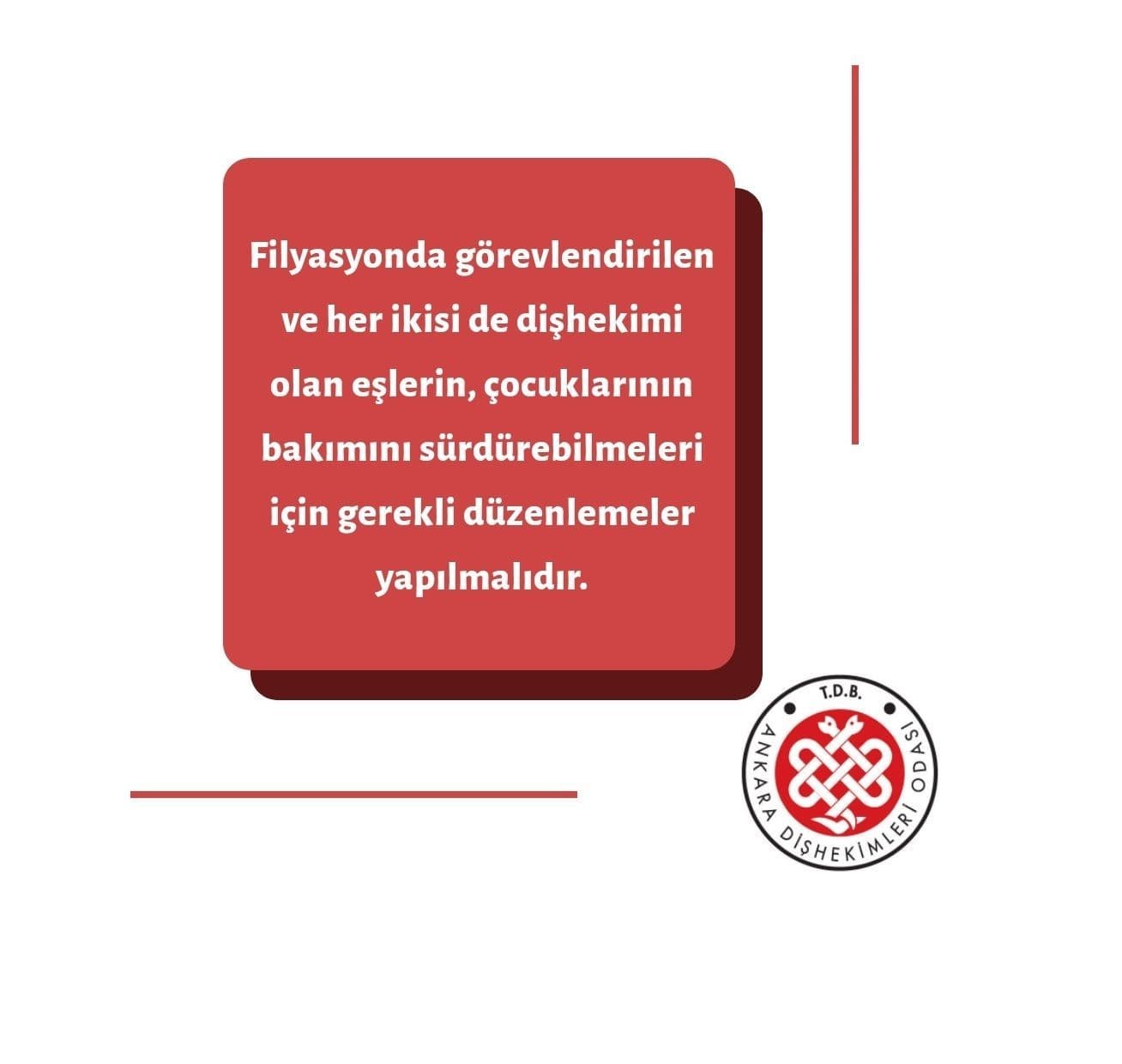 “Filyasyon uygulamalarında görevlendirilen ve her ikisi de dişhekimi olan eşlerin çocuklarının bakımını sürdürebilmeleri için aynı gün görevlendirilmemesi, çocukların bakımı için gerekli organizasyonun yapılması istemi hk.” görseli
