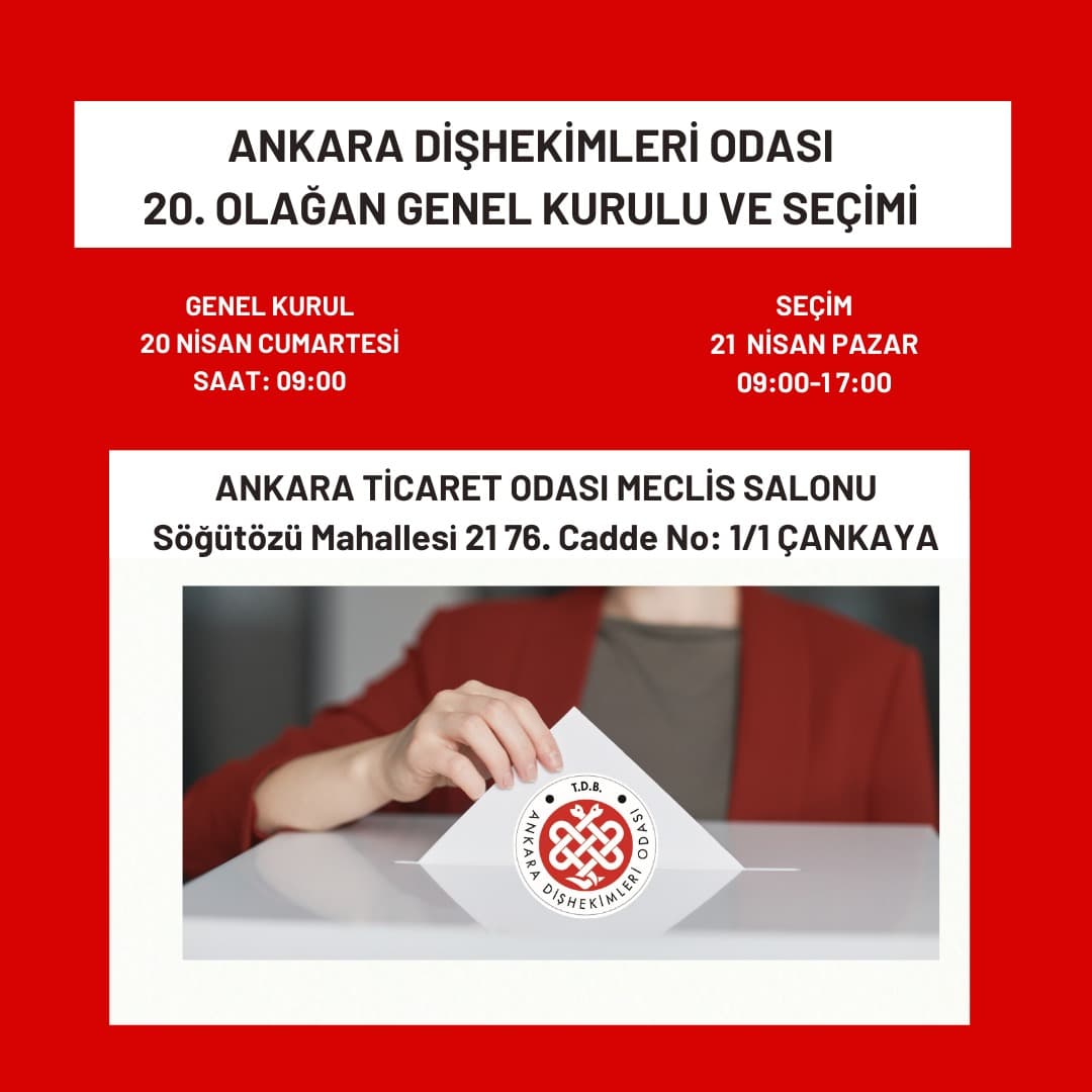 “TDB ankara dişhekimleri odası 20. olağan genel kurula çağrı” görseli