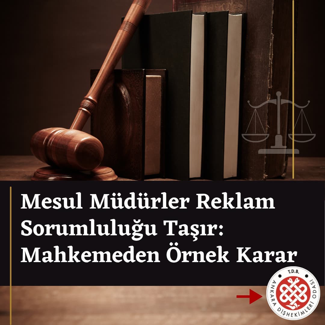 “Mesul müdürler reklam sorumluluğu taşır: Mahkemeden örnek karar” görseli