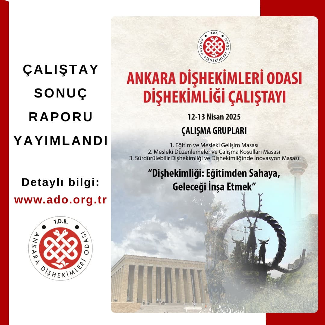 “Ankara dişhekimleri odası dişhekimliği çalıştayı sonuç raporu yayımlandı” görseli